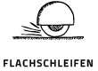 Flachschleifen